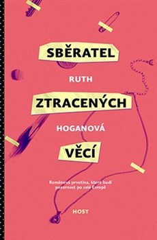 Sběratel ztracených věcí - Ruth Hoganová