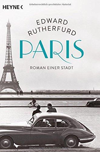 Paris - Roman einer Stadt