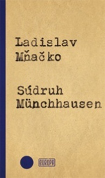 Kniha Súdruh Münchhausen - Ladislav Mňačko