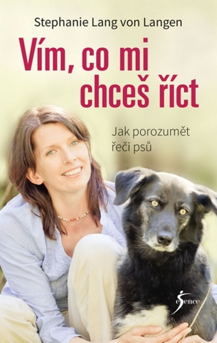 Kniha Vím, co mi chceš říct - Stephanie Lang von Langen