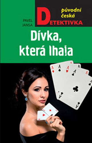 Kniha Dívka, která lhala - Pavel Jansa