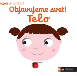 Kniha Objavujeme svet! Telo