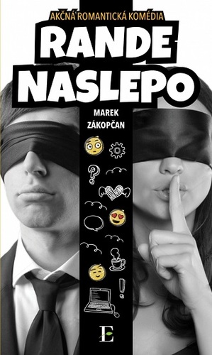 Rande naslepo - Marek Zákopčan