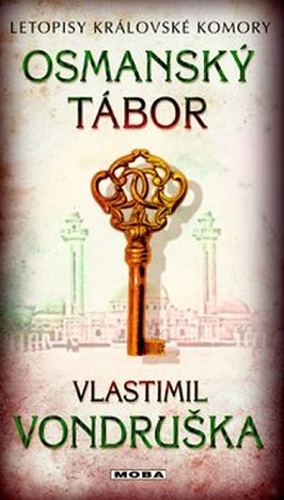 Kniha Osmanský tábor - Letopisy královské komory - 2.vydání