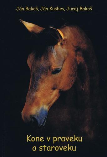 Kniha Kone v praveku a staroveku