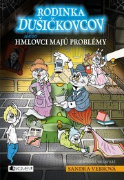 Kniha Rodinka Dušičkovcov alebo Hmlovci majú problémy