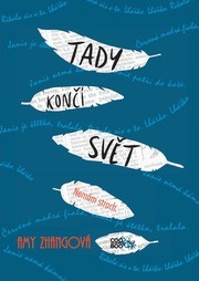 Kniha Tady končí svět - Amy Zhangová