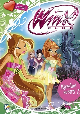 Kniha Winx Family - Kúzelné sestry
