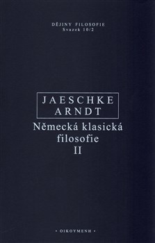 Německá klasická filosofie II