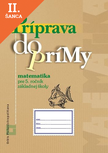 Lacná kniha Príprava do prímy z matematiky pre 5. ročník ZŠ