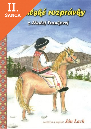 Lacná kniha Goralské rozprávky z Malej Frankovej