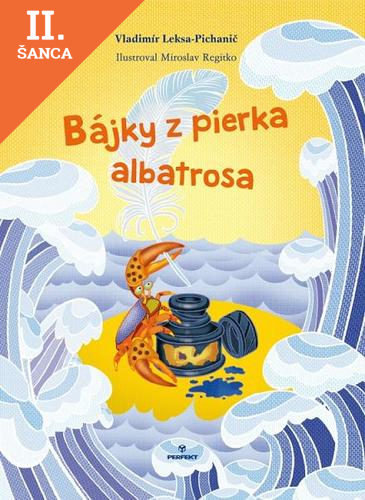 Lacná kniha Bájky z pierka albatrosa
