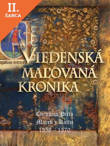 Lacná kniha Viedenská maľovaná kronika