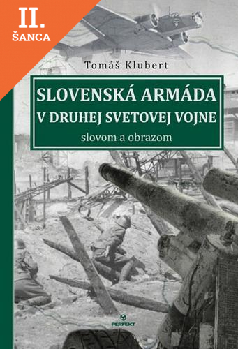 Lacná kniha Slovenská armáda v druhej svetovej vojne