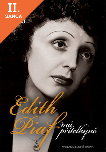 Lacná kniha Edith Piaf, má přítelkyně