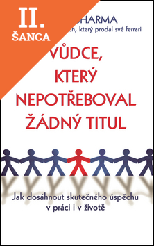 Lacná kniha Vůdce, který nepotřeboval žádný titul