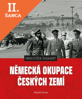 Lacná kniha Německá okupace českých zemí