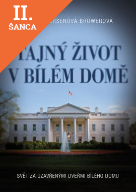 Lacná kniha Tajný život v Bílém domě