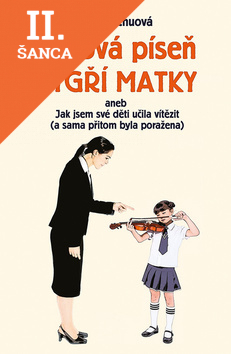 Lacná kniha Bojová píseň tygří matky