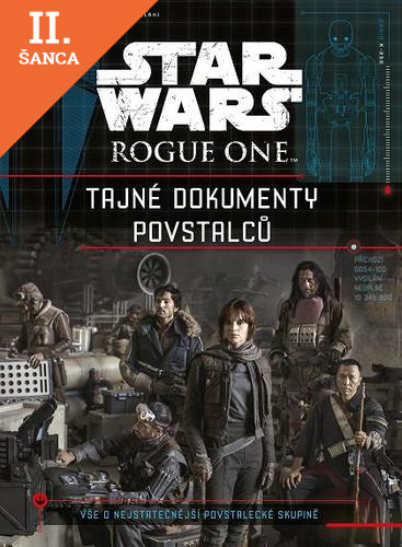 Lacná kniha Star Wars Rogue One Tajné dokumenty povstalců