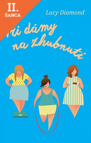 Lacná kniha Tři dámy na zhubnutí