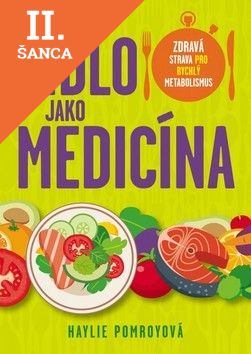 Lacná kniha Jídlo jako medicína