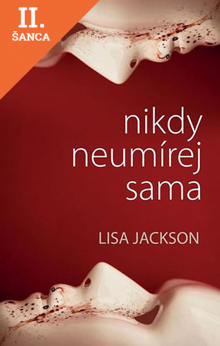 Lacná kniha Nikdy neumírej sama