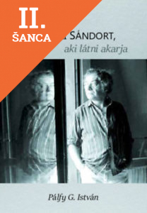Lacná kniha Így lássa Csoóri Sándort, aki látni akarja