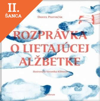 Lacná kniha Rozprávka o lietajúcej Alžbetke
