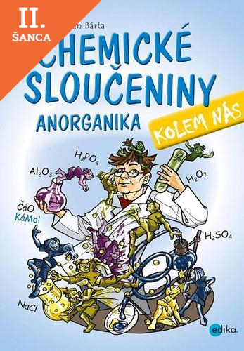 Lacná kniha Chemické sloučeniny kolem nás – Anorganika