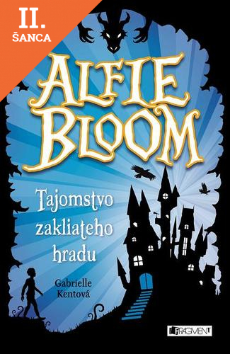 Lacná kniha Alfie Bloom a tajomstvo zakliateho hradu