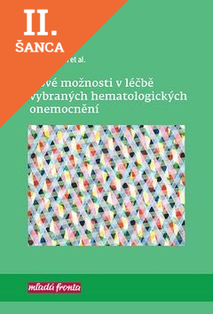 Lacná kniha Nové možnosti v léčbě vybraných hematologických onemocnění