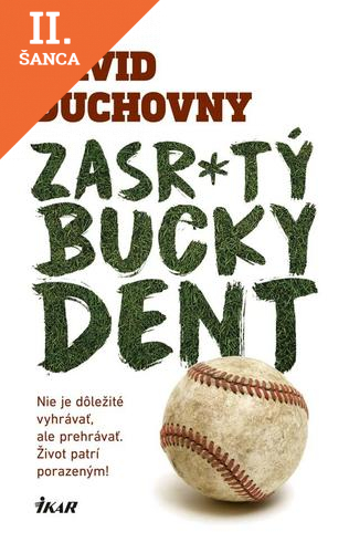 Lacná kniha Zasr*tý Bucky Dent