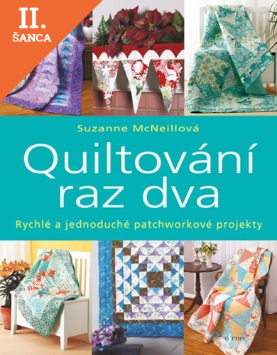 Lacná kniha Quiltování raz dva