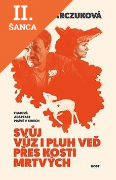 Lacná kniha Svůj vůz i pluh veď přes kosti mrtvých - 2. vydání