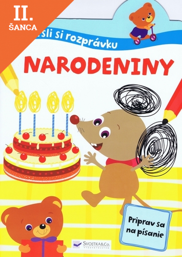 Lacná kniha Dokresli si rozprávku! Narodeniny