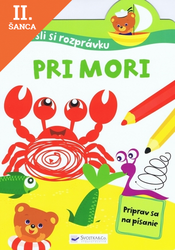 Lacná kniha Dokresli si rozprávku! Pri mori