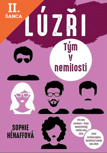 Lacná kniha Lůzři - Tým v nemilosti