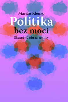 Kniha Politika bez moci