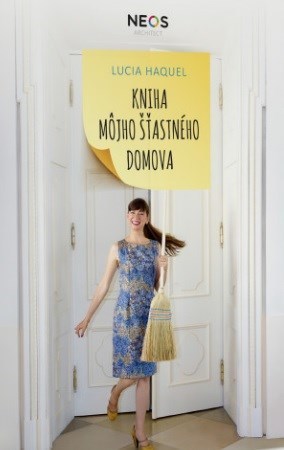 Kniha Kniha môjho šťastného domova