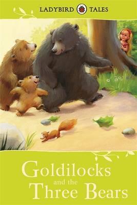 Ladybird Tales - Goldilocks and the Three Bears