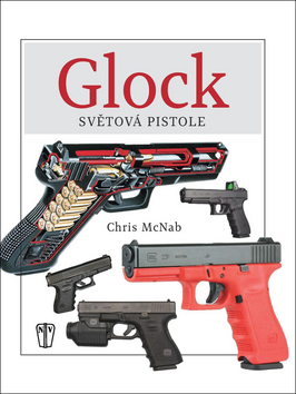 Kniha GLOCK Světová pistole