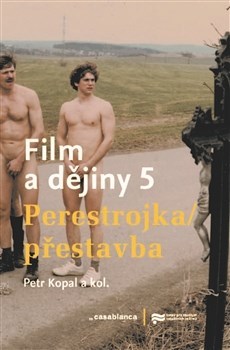 Film a dějiny 5 - Petr Kopal