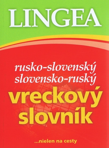 Rusko-slovenský slovensko-ruský vreckový slovník 3. vydanie