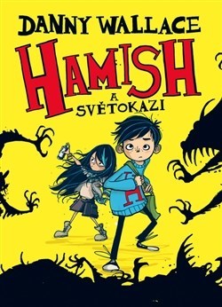 Kniha Hamish a Světokazi - Danny Wallace