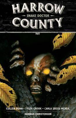 Harrow County Volume 3 - Snake Doctor