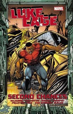 Luke Cage - Second Chances Vol. 2