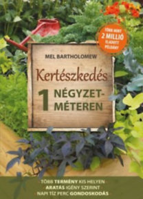 Kertészkedés 1 négyzetméteren