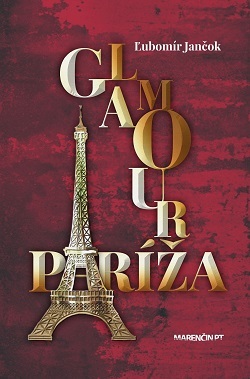 Glamour Paríža - Ľubomír Jančok