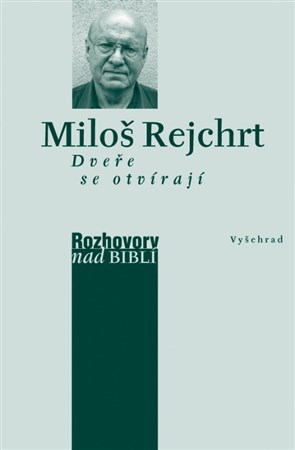 Kniha Dveře se otvírají - Miloš Rejchrt,Petr Vaďura